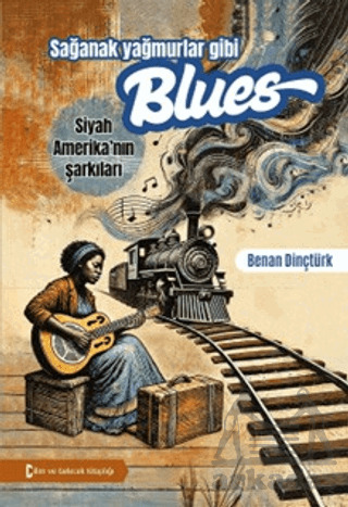 Sağanak Yağmurlar Gibi Blues - 1