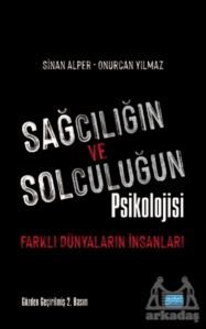 Sağcılığın Ve Solculuğun Psikolojisi - Nobel Bilimsel Eserler