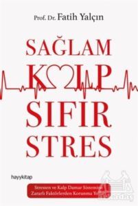 Sağlam Kalp Sıfır Stres - Hayykitap
