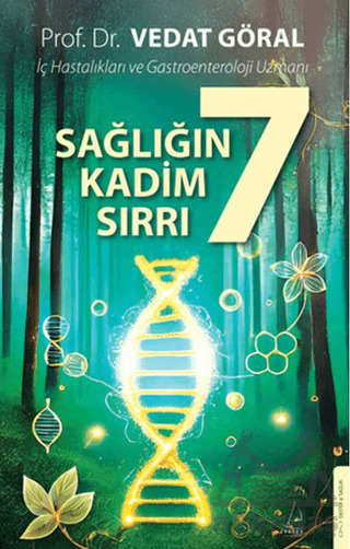 Sağlığın 7 Kadim Sırrı - 1