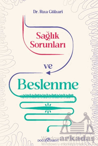 Sağlık Sorunları Ve Beslenme - Doğu Kitabevi