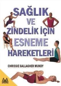 Sağlık Ve Zindelik İçin Esneme Hareketleri - Arkadaş Yayınevi