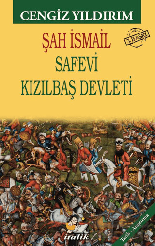 Şah İsmail - İtalik Yayınevi