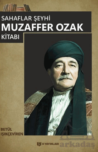 Sahaflar Şeyhi Muzaffer Ozak Kitabı - 1