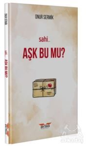 Sahi Aşk Bu Mu? - 1