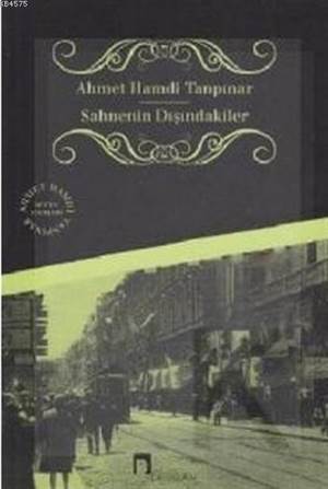 Sahnenin Dışındakiler - Dergah Yayınları