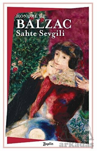 Sahte Sevgili - Zeplin Kitap