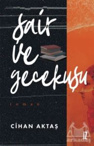 Şair Ve Gecekuşu - İz Yayıncılık