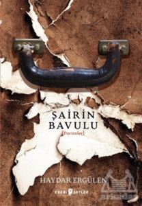 Şairin Bavulu - Edebi Şeyler