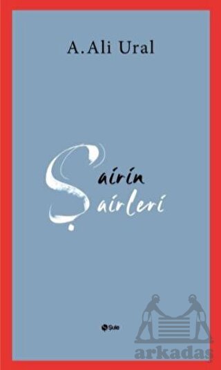 Şairin Şairleri - 1