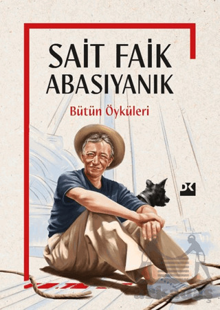 Sait Faik Abasıyanık Bütün Öyküleri - Doğan Kitap
