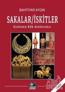 Sakalar - İskitler - Kaynak Yayınları