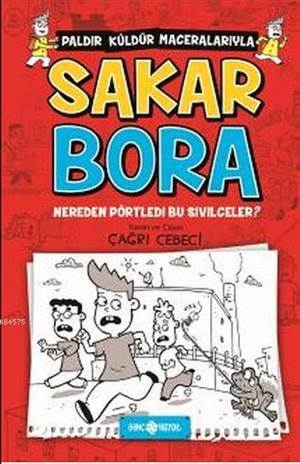 Sakar Bora 1; Nereden Pörtledi Bu Sivilceler? - 1