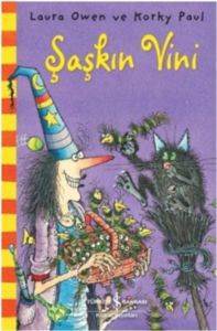 Sakar Cadı Şaşkın Vini - İş Bankası Kültür Yayınları