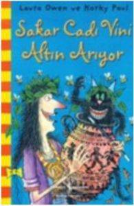 Sakar Cadı Vini Altın Arıyor - İş Bankası Kültür Yayınları