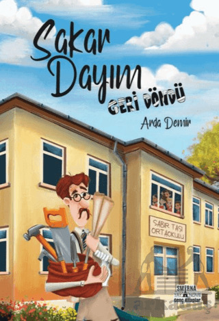 Sakar Dayım - Geri Döndü - Smirna Yayınları