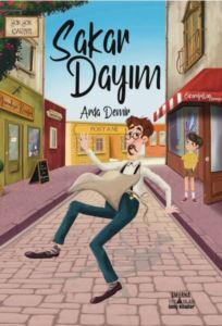 Sakar Dayım - Smirna Yayınları