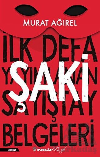Şaki - İlk Defa Yayımlanan Sayıştay Belgeleri - İnkılap Kitabevi