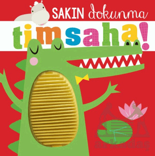 Sakın Dokunma Timsaha - 1