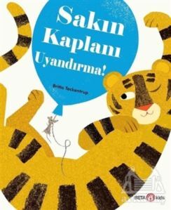 Sakın Kaplanı Uyandırma! - 1