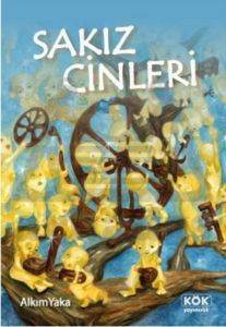 Sakız Cinleri; +8 Yaş - Kök Yayınevi