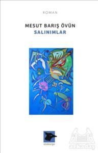 Salınımlar - Alakarga Sanat Yayınları
