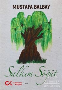 Salkım Söğüt - 1