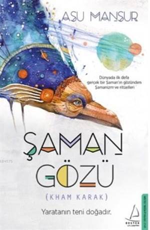 Şaman Gözü - Destek Yayınları