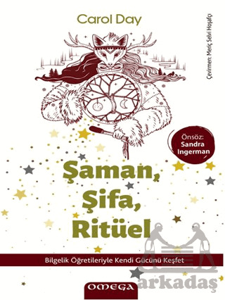 Şaman, Şifa, Ritüel - 1