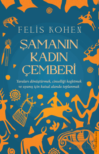 Şamanın Kadın Çemberi - 1