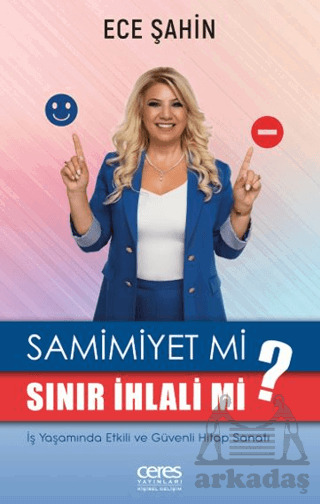 Samimiyet Mi? Sınır İhlali Mi? - 1