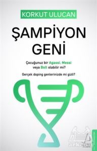 Şampiyon Geni - Destek Yayınları