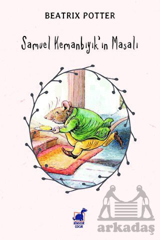 Samuel Kemanbıyık'ın Masalı - Dinozor Çocuk