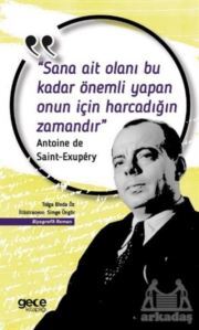 Sana Ait Olanı Bu Kadar Önemli Yapan Onun İçin Harcadığın Zamandır - Gece Kitaplığı