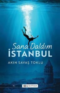 Sana Daldım İstanbul - 1