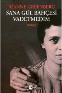 Sana Gül Bahçesi Vadetmedim - 1