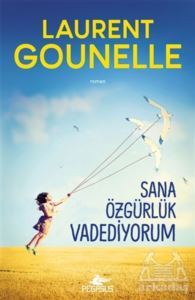 Sana Özgürlük Vadediyorum - 1