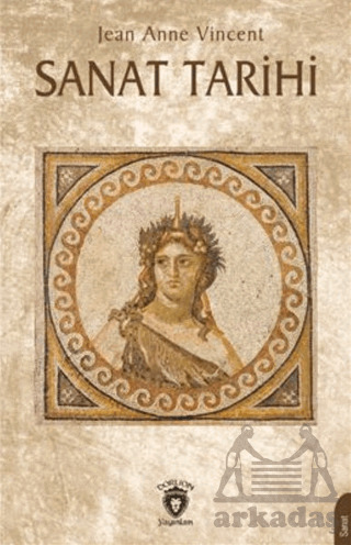 Sanat Tarihi - Dorlion Yayınları