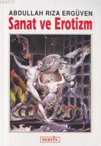 Sanat Ve Erotizm - Berfin Yayınları