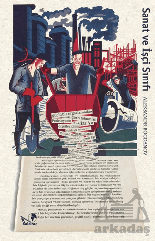 Sanat Ve İşçi Sınıfı - Kaldıraç Yayınevi