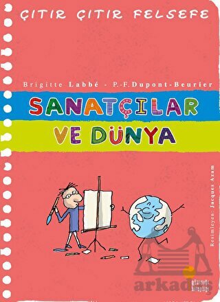 Sanatçılar Ve Dünya - 1