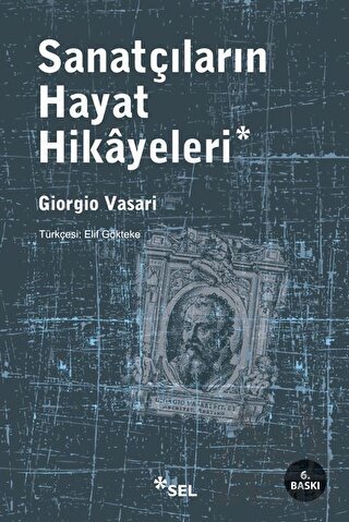 Sanatçıların Hayat Hikayeleri - Sel Yayıncılık