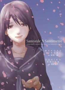 Saniyede 5 Santimetre - Gerekli Şeyler Yayıncılık