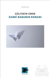 Sanki Babamın Romanı - 1