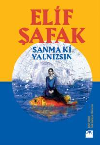 Sanma Ki Yalnızsın - Doğan Kitap