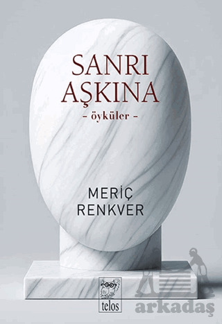 Sanrı Aşkına - Telos Yayıncılık