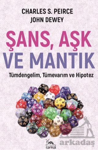 Şans Aşk Ve Mantık - Sarmal Kitabevi