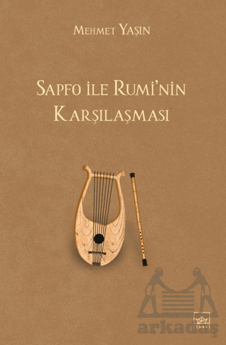 Sapfo İle Rumi'nin Karşılaşması - 1