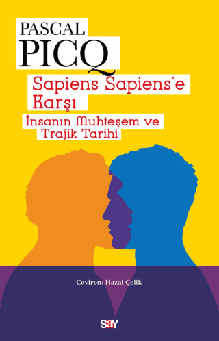 Sapiens Sapiens’E Karşı - Say Yayınları