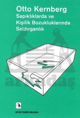 Sapıklıklarda ve Kişilik Bozukluklarında Saldırganlık - Metis Yayınları
